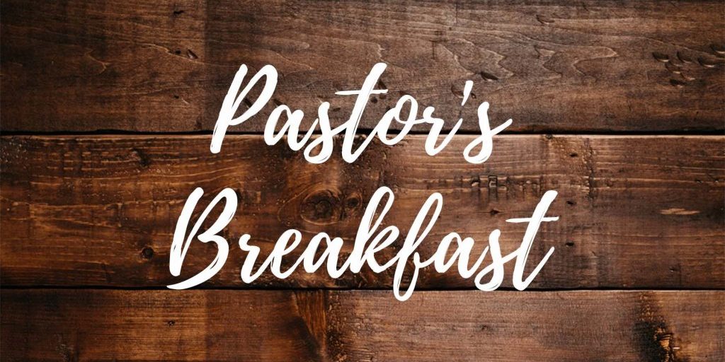 Pastor's Breakfast